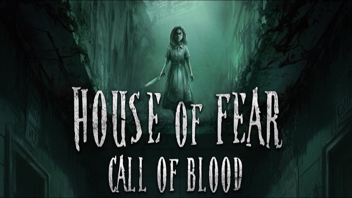 House of Fear: Call of Blood