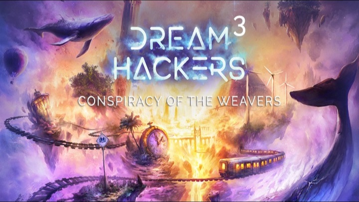Dream Hackers: Part 3
